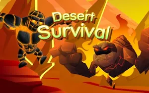 Desert Survival - action game, play online free, no download