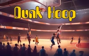 Dunk Hoop - sports game, play online free, no download