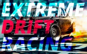 Extreme Drift Racing - sports game, play online free, no download