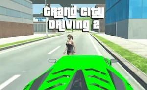 Grand City Driving 2 - action game, play online free, no download