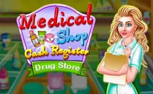 Medical Shop - Cash Register Drug Store - strategy game, play online free, no download