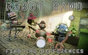Robot Band - Find the differences - puzzle game, play online free, no download