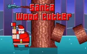 Santa Wood Cutter - skill game, play online free, no download