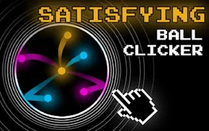 Satisfying Ball Clicker - clicker game, play online free, no download