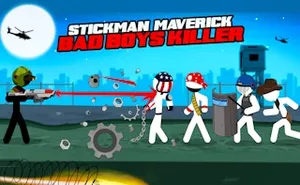 Stickman Maverick Bad Boys Killer - shooter game, play online free, no download